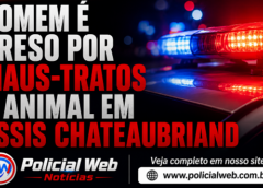 Homem é preso por maus-tratos a animal em Assis Chateaubriand
